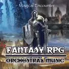 Magical Encounter | Orchestral | Fantasy