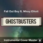 Fall Out Boy ft. Missy Elliott - Ghostbusters (I'm Not Afraid) (Instrumental Cover)