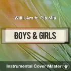 Will.I.Am ft. Pia Mia - Boys & Girls (Instrumental Cover)