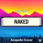 Naked - FINNEAS - Acapella Cover