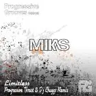 DJ Mikas - Limitless (Progressive Thrust & Dj Chuggs Remix)