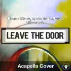 The Door Open (Bruno Mars, Anderson .Paak, Silk Sonic) - Acapella Cover