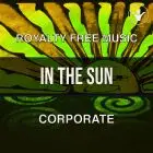 In the Sun (An adventurous corporate song) - Pack in 6 versions