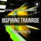 Inspiring Trainride (An uplifting corporate track)-Pack in 6 versions