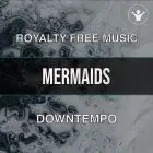 Mermaids (An ambient  relaxing song) - Pack with 5 versions 