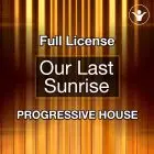 Our Last Sunrise - Exclusive Full License