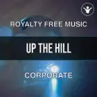 Up the Hill (An uplifting corporate song) - Pack with 6 versions