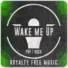 Wake me Up (Original Song) + music only Track