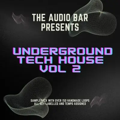 Underground Tech House Vol 2Sample Packs