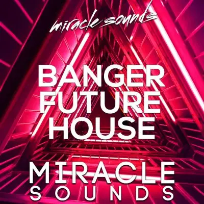 BANGER Future HouseMIDI FIles