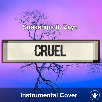Snakehips ft. Zayn - Cruel (Instrumental Cover)Instrumental Covers