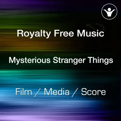 Mysterious Stranger Things.Stock Music