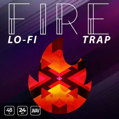 Fire Lo-fi TrapSample Packs