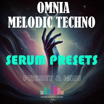 FMS - Melodic Techno Omnia (Serum Presets & MIDI)Serum Presets