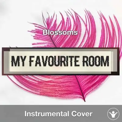 Blossoms - My Favourite Room  (Instrumental Cover)Instrumental Covers