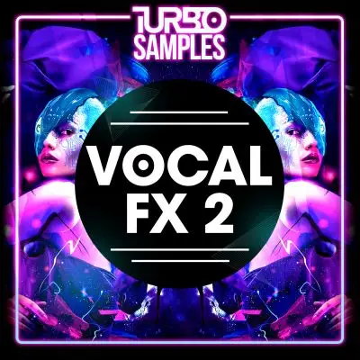 Vocal FX 2Vocal Packs