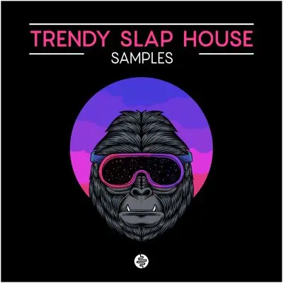Trendy Slapy House (Vocal Chops, Atmos, Drums, Melodies, Midis)Sample Packs
