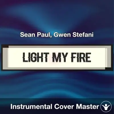 Light My Fire - Sean Paul, Gwen Stefani - InstrumentalInstrumental Covers