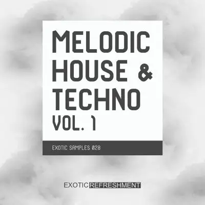 Melodic House & Techno vol. 1Sample Packs