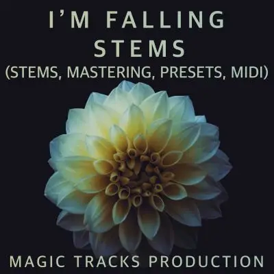 I’m Falling  (STEMS, Mastering, Presets, MIDI)Audio STEMS, MIDI FIles
