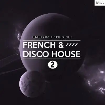 French and Disco House 2Sample Packs