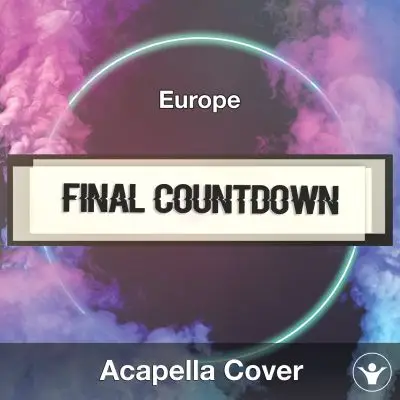 Final Countdown (Europe) - Acapella CoverAcapella Covers