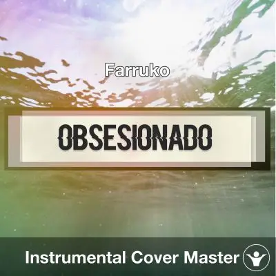 Farruko - Obsesionado (Instrumental Cover)Instrumental Covers