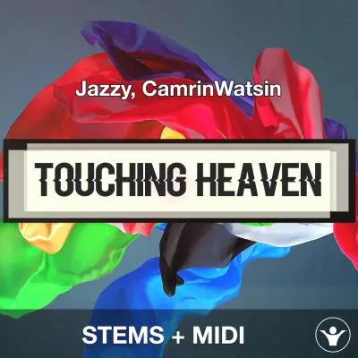 Touching Heaven - Jazzy, CamrinWatsin - STEMS + MIDIAudio STEMS, MIDI FIles