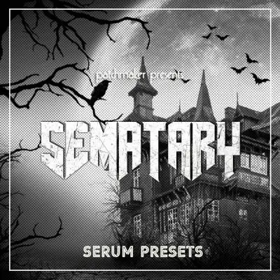 Sematary for SerumSample Packs, Serum Presets