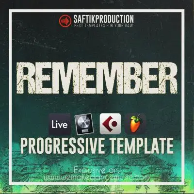 Remember - Progressive Template for Ableton Live, Logic Pro X, Cubase and FL StudioAbleton Templates, Logic Pro Templates, FL Studio Templates, Cubase Templates