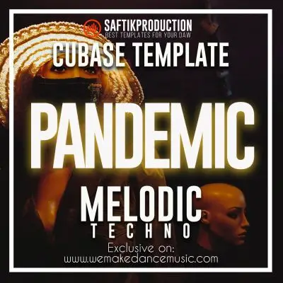 Pandemic - Cubase Melodic Techno Template (Artbat Style)Cubase Templates