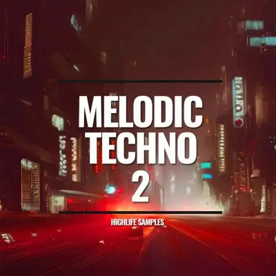 HighLife Samples Melodic Techno Vol.2Sample Packs