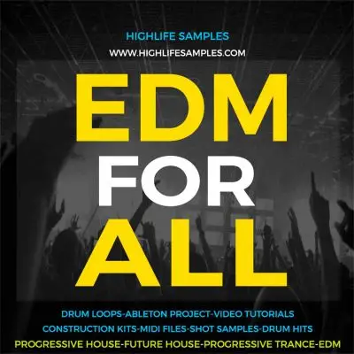 HighLife Samples - EDM For AllSample Packs