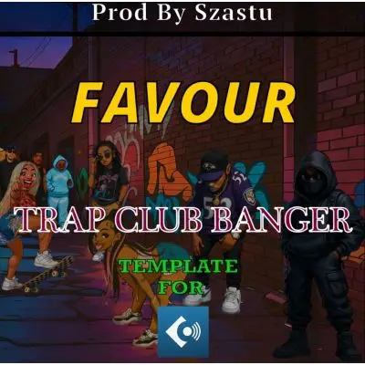 FAVOUR - Trap Club Banger TemplateCubase Templates, Audio STEMS