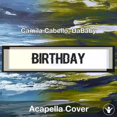 BIRTHDAY (Anne-Marie) - Acapella CoverAcapella Covers