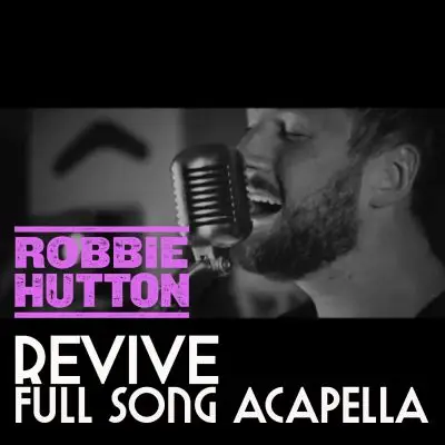 Acapella Robbie Hutton - ReviveVocal Packs