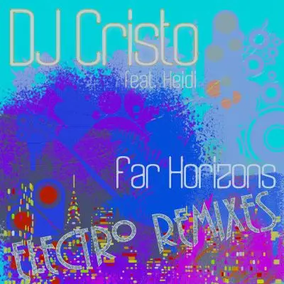 DJ Cristo feat. Heidi - Far Horizons (Jason Air Mix)Stock Music