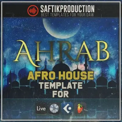 Ahrab - Afro House Template (Ableton, Logic Pro X, Cubase, FL Studio)Ableton Templates, Logic Pro Templates, FL Studio Templates, Cubase Templates