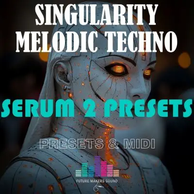 FMS – Melodic Techno Singularity (Serum 2 Presets & MIDI)MIDI FIles, Serum Presets