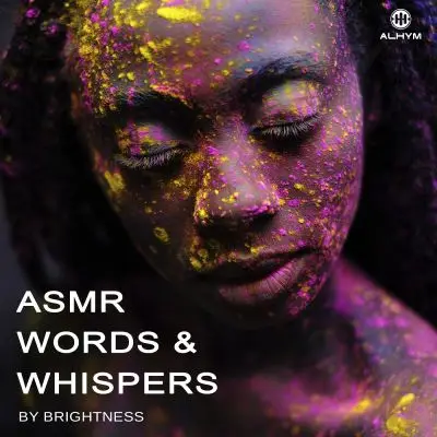 Brightness - ASMR Words and WhispersVocal Packs