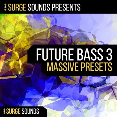 Surge Sounds - Future Bass 3Sample Packs