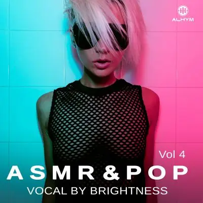 Brightness - ASMR and Pop Vocal Vol 4Sample Packs