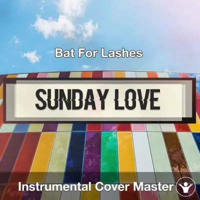 Bat For Lashes - Sunday Love (Instrumental Cover)Instrumental Covers