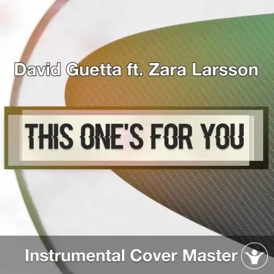 David Guetta ft. Zara Larsson - This One's For You (Instrumental CoverInstrumental Covers