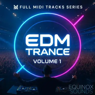 Full MIDI Tracks Series: EDM Trance Vol 1MIDI FIles