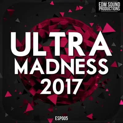 Ultra Madness 2017MIDI FIles
