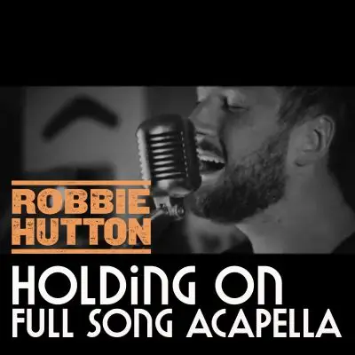 Acapella Robbie Hutton - Holding OnVocal Packs