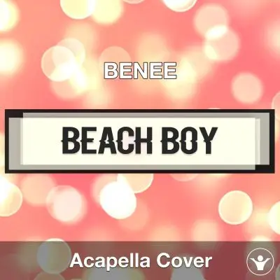 Beach Boy - BENEE - Acapella CoverAcapella Covers