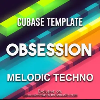 Obsession - Melodic Techno Template for Cubase (Artbat Style)Cubase Templates
