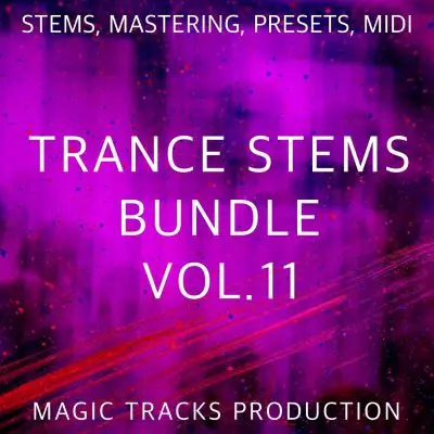 Trance STEMS Bundle Vol.11 (STEMS, Mastering, Presets, MIDI)Bundles, Audio STEMS, MIDI FIles